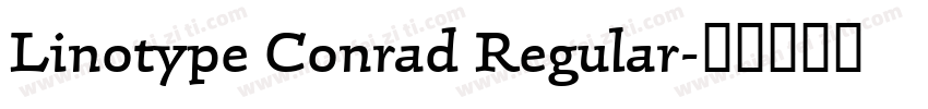 Linotype Conrad Regular字体转换